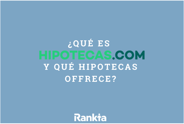Opiniones sobre Hipotecas.com ¿Que dicen los usuarios